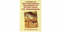 Image of A Study of the Educational Philosophy of an Epic Poem, the Mahabharata